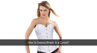 Hi all,I really want to break this corset in, but I find it so